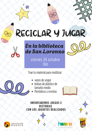Imagen Taller "Reciclar y jugar" en la Biblioteca de San Lorenzo del...